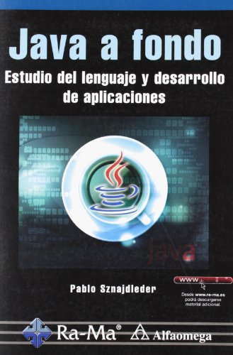 Java a fondo. Estudio del lenguaje y desarrollo de aplicaciones