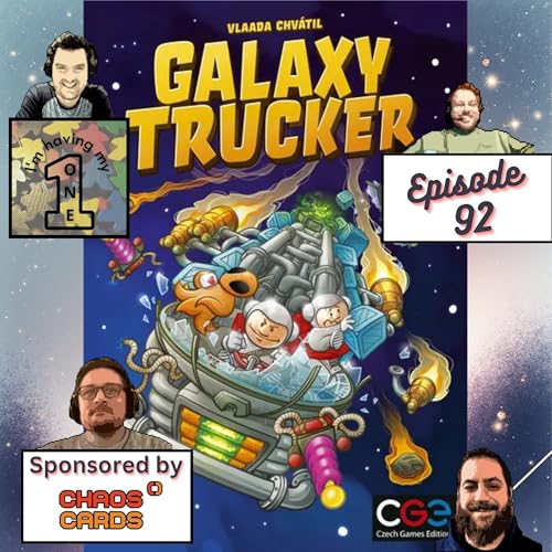 Episode 92: Galaxy Trucker