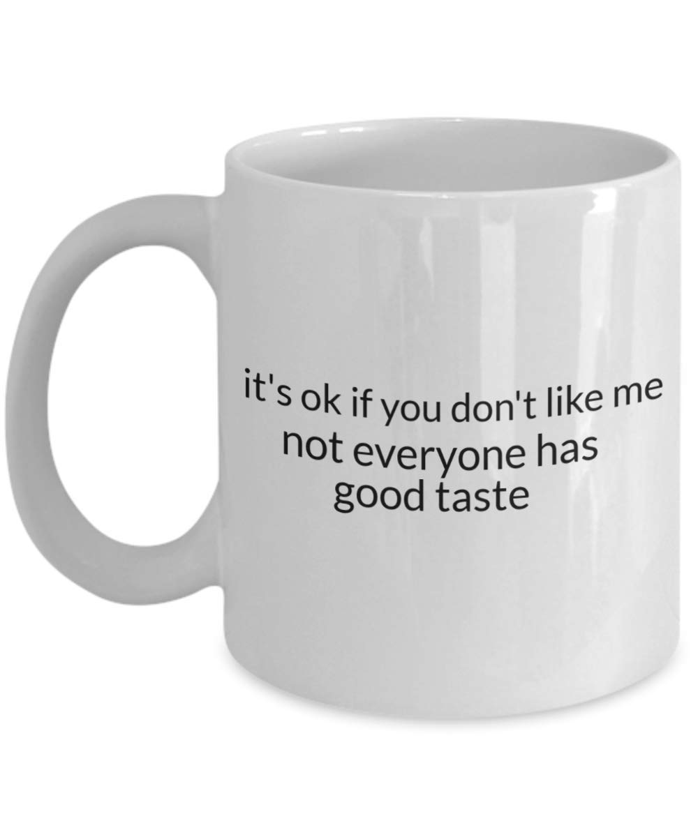 Buy Sarcasm Humor Coffee Mug, don't like me, quotable mugs with funny