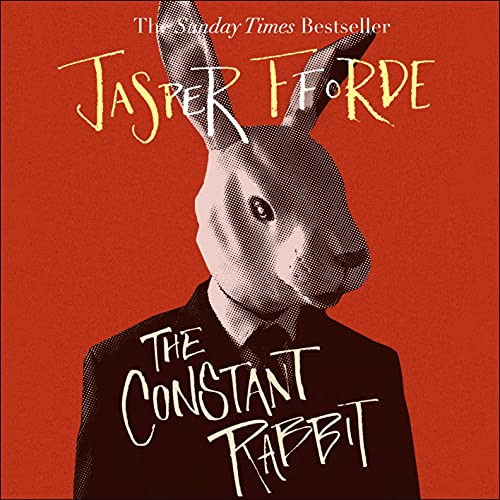 The Constant Rabbit by Jasper Fforde episode artwork