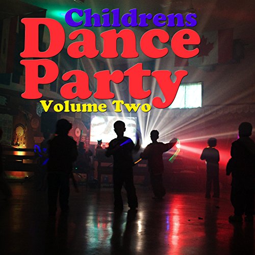 Play Children's Dance Party Vol 2 by VARIOUS ARTISTS on Amazon Music
