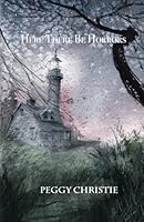 Here There Be Horrors 1956824693 Book Cover
