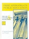 Free Appropriate Public Education : The Law and Children With Disabilities