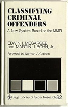 Hardcover Classifying Criminal Offenders: New System Based on Mmpi (SAGE Library of Social Research) Book