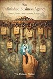  The Unfinished Business Agency: Death, Taxes, and Unquiet Spirits – A Paranormal Cozy Mystery Set in Chicago