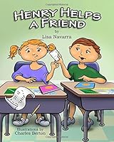 Henry Helps a Friend 1790978955 Book Cover