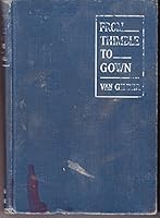 From thimble to gown: A manual of sewing B00086OCNW Book Cover