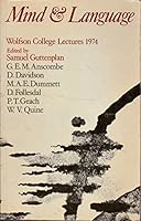 Mind and Language (Wolfson College Lectures 1974) 0198750439 Book Cover