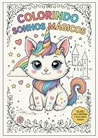 Colorindo Sonhos Mágicos (Portuguese Edition) B0F5QLNGLG Book Cover