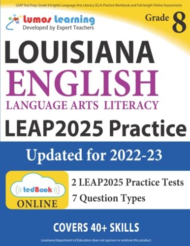 LEAP Test Prep: Grade 8 English Language Arts Literacy (ELA) Practice Workbook and Full-length Online Assessments: LEAP Study Guide (LEAP by Lumos Learning)