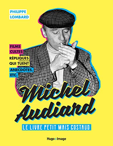 Télécharger Michel Audiard - Le livre petit mais costaud PDF Ebook En Ligne