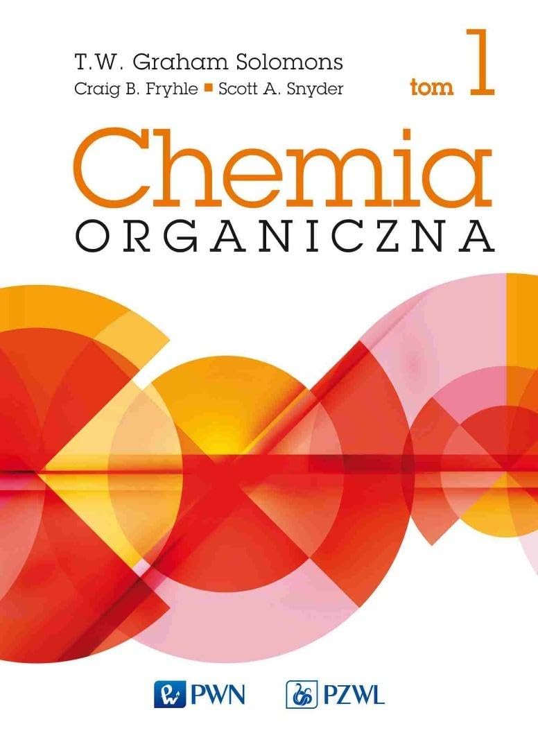 CHEMIA ORGANICZNA TOM 1