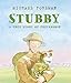 Stubby: A True Story of Friendship: 1