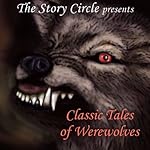 Cover of Classic Tales of Werewolves