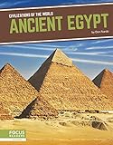 Ancient Egypt (Civilizations of the World (Set of 8)) (English Edition)