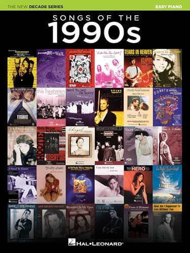 Songs of the 1990s The New Decade Series | Easy Piano Songbook with Lyrics for Beginners and...