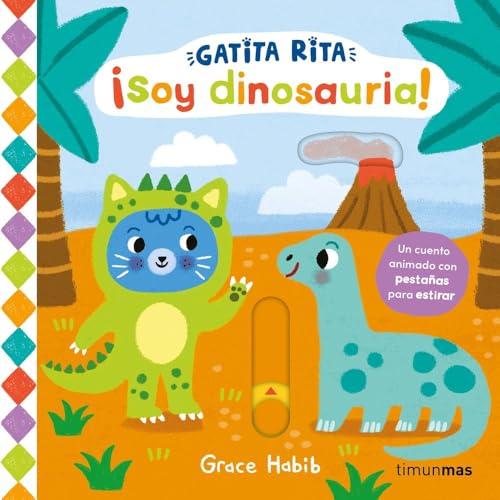 Gatita Rita. ¡Soy dinosauria! (Libros con mecanismos)
