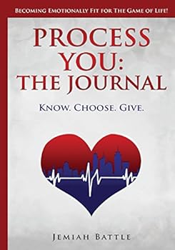 Diary Process YOU: The Journal: Know. Choose. Give Book