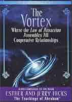 The Vortex: Where the Law of Attraction Assembles All Cooperative Relationships (Teachings of Abraham) [洋書] The Vortex: Where the Law of Attraction Assembles All