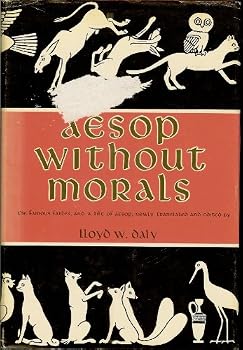 Aesop Without Morals; the Famous Fables, and a Life of Aesop