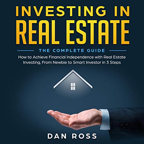 How to Invest in Real Estate The Advanced Guide to