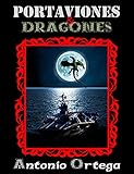  Portaaviones y Dragones