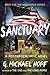 Sanctuary: A Postapocalyptic Novel (The New World Series Book 3)