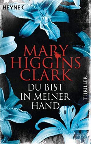 Du bist in meiner Hand...