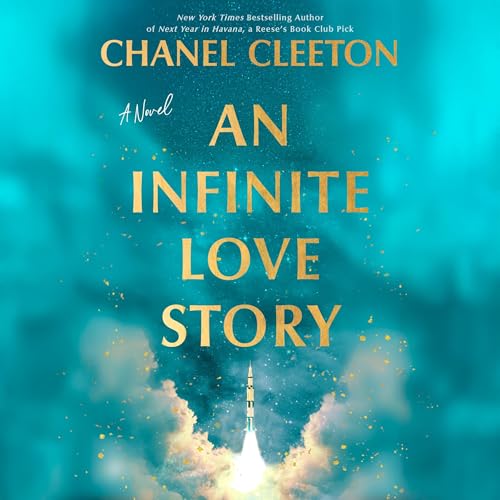 An Infinite Love Story Audiolivro Por Chanel Cleeton capa
