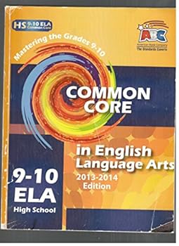 Unknown Binding Common core in english language arts 9-10 ELA high school 2013-2014 Book