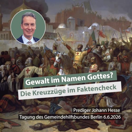 Gewalt im Namen Gottes? Die Kreuzz&uuml;ge im Faktencheck