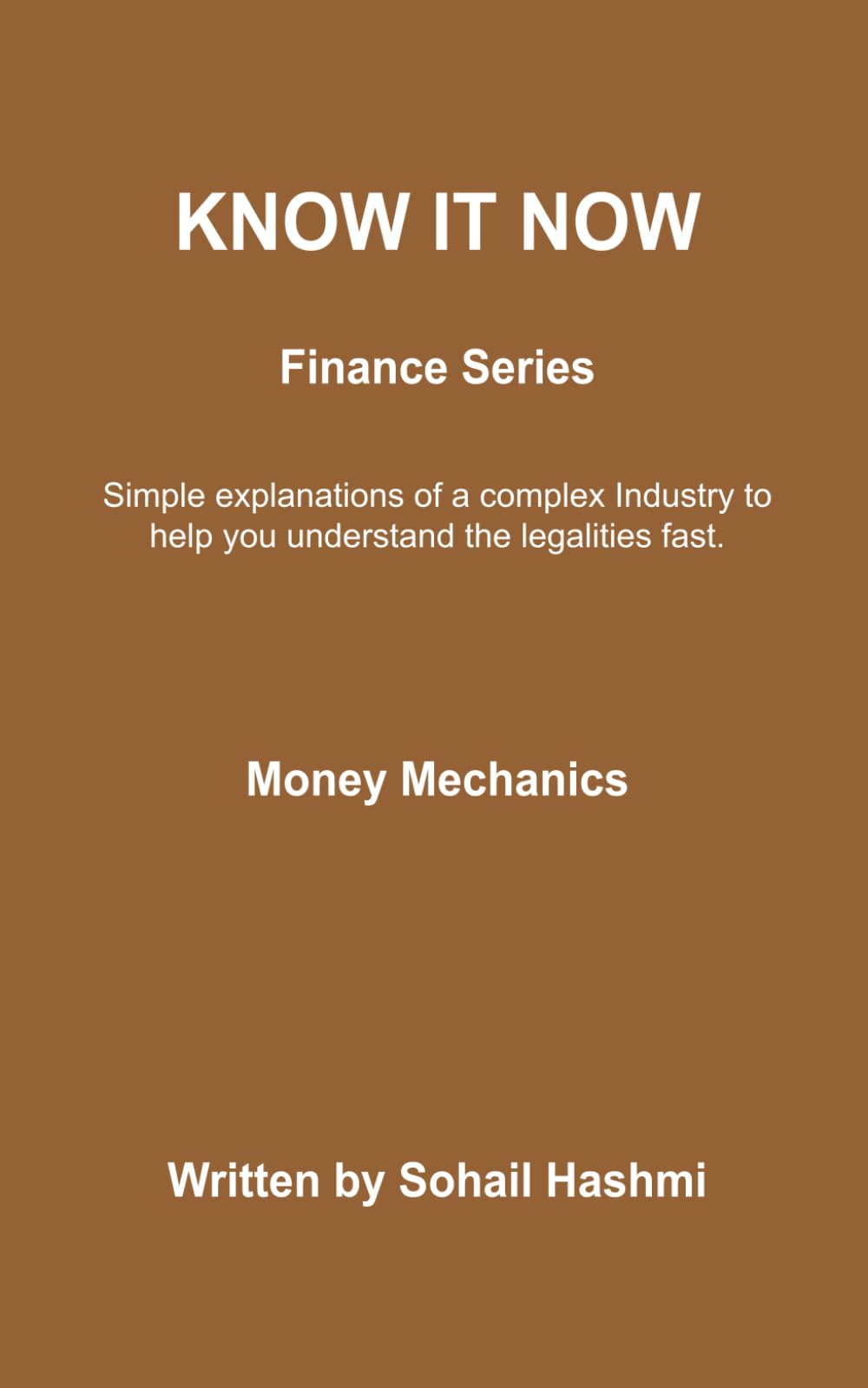 KNOW IT NOW: Money Mechanics