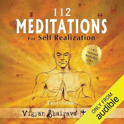112 Meditations for Self-Realization by Ranjit Chaudhri episode artwork