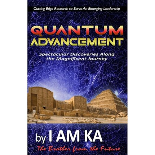 QUANTUM ADVANCEMENT by Keidi Awadu, I AM KA episode artwork