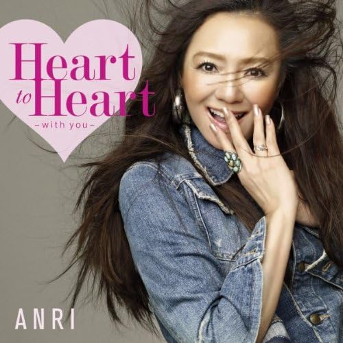 ANRI (2) - Heart To Heart ～With You～ - CD