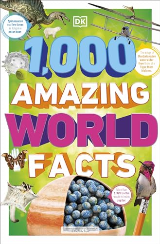 1,000 Amazing World Facts (DK 1,000 Amazing Facts)