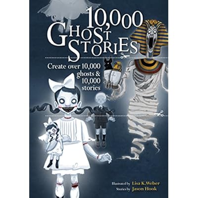 10,000 Ghost Stories: Create Over 10,000 Ghosts & 10,000 Stories