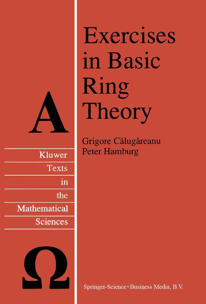 Exercises in Basic Ring Theory: 20 (Texts in the Mathematical Sciences)