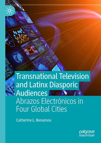 Buy Transnational Television and Latinx Diasporic Audiences — BookShops.in