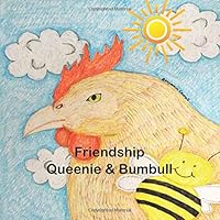 FRIENDSHIP: QUEENIE & BUMBULL 1086656717 Book Cover