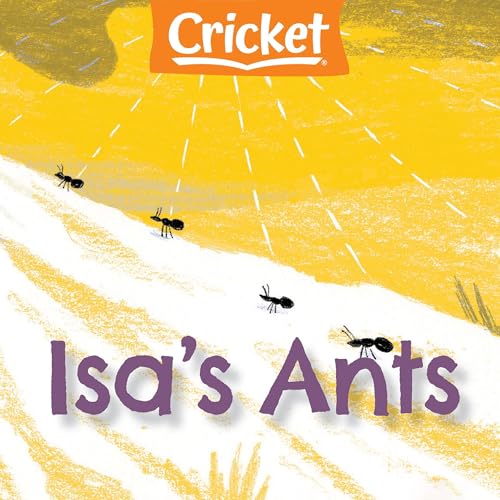 Isa's Ants by Lauren Orme episode artwork