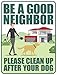 Clean Up After Your Dog Signs 2 Pack 12