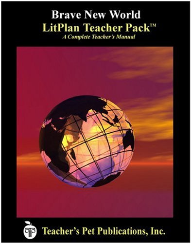 Brave New World LitPlan - A Novel Unit, Teacher Guide With Daily Lesson Plans (Litplans on Cd)