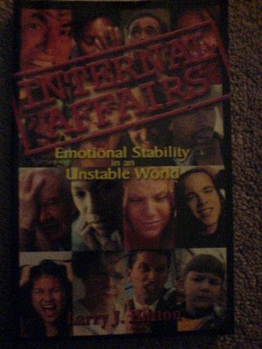 Internal Affairs: Emotional Stability In An Uns... 097475580X Book Cover