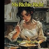 Ms Richie Rich!