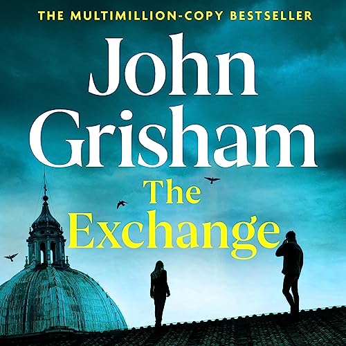 The Exchange The Firm, Book 2 (Audio Download) John Grisham, Edoardo