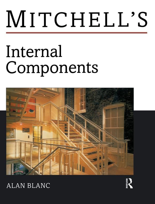 Internal Components (Mitchell's Building Series)      1st Edition, Kindle Edition
