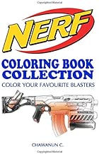 NERF COLORING BOOK COLLECTION - Vol.1: A Coloring Book by a NERF's fan for fans of NERF (Volume 1)