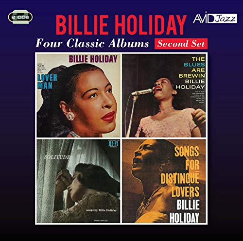 Four Classic Albums (Lover Man / The Blues Are Brewin' / Solitude / Songs For Distingue Lovers)