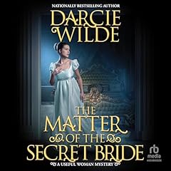 Page de couverture de The Matter of the Secret Bride